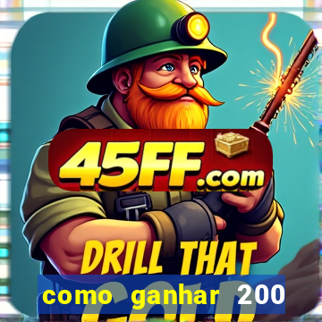 como ganhar 200 reais agora no pix
